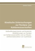 Kinetische Untersuchungen zur Pyrolyse von Kohlenwasserstoffen