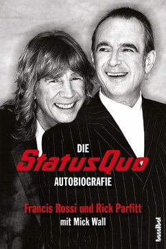 Die Status Quo Autobiografie - Rossi, Francis;Parfitt, Rick