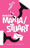 Maria/Stuart