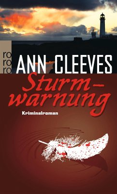 Sturmwarnung / Shetland-Serie Bd.4 - Cleeves, Ann