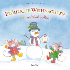 Fröhliche Weihnachten mit Familie Maus - Hänel, Wolfram; Rossell, Judith