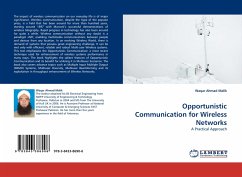 Opportunistic Communication for Wireless Networks - Malik, Waqar Ahmad