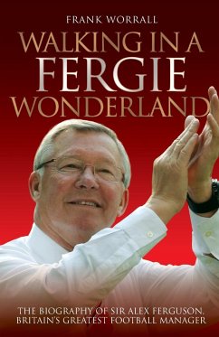 Walking in a Fergie Wonderland - Worrall, Frank