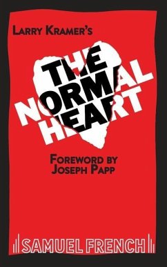 The Normal Heart - Kramer, Larry