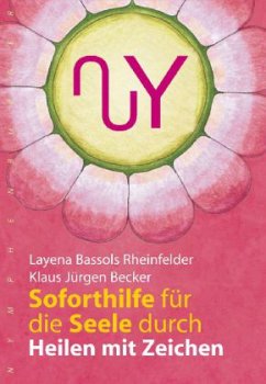 Soforthilfe für die Seele - Bassols Rheinfelder, Layena;Becker, Klaus J.