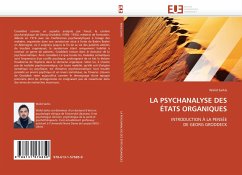 LA PSYCHANALYSE DES ÉTATS ORGANIQUES - Sarkis, Walid