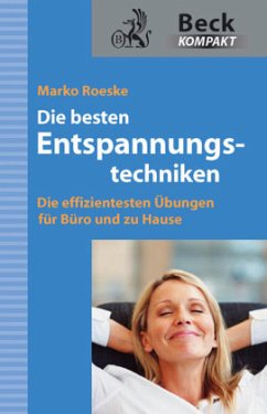 Die besten Entspannungstechniken - Roeske, Marko