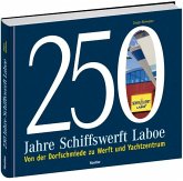 250 Jahre Schiffswerft Laboe