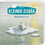 Kleiner Eisbär. Wohin fährst du, Lars?