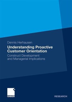 Understanding Proactive Customer Orientation - Herhausen, Dennis