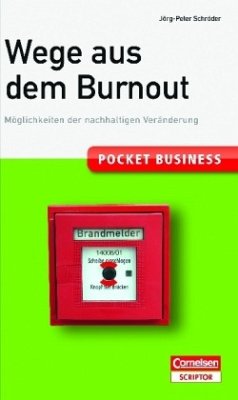 Wege aus dem Burnout - Schröder, Jörg-Peter