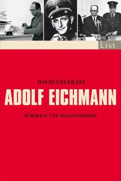 Adolf Eichmann - Cesarani, David