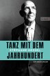 Tanz mit dem Jahrhundert - Bild 1