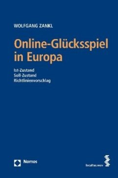 Online-Glücksspiele in Europa - Zankl, Wolfgang