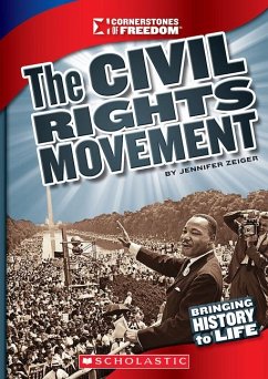 The Civil Rights Movement (Cornerstones of Freedom: Third Series) - Zeiger, Jennifer