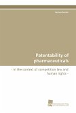 Patentability of pharmaceuticals