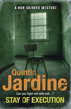 Stay of Execution (Bob Skinner series, Book 14) - Jardine, Quintin
