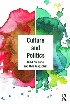 Culture and Politics - Lane, Jan-Erik; Wagschal, Uwe