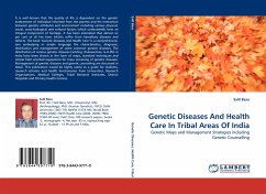Genetic Diseases And Health Care In Tribal Areas Of India