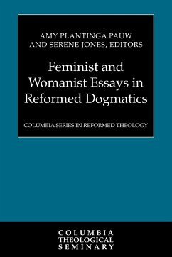 Feminist and Womanist Essays in Reformed Dogmatics