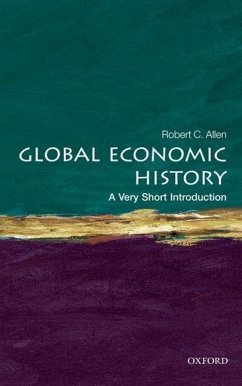 Global Economic History - Allen, Robert C. (Professor of Economic History, University of Oxfor