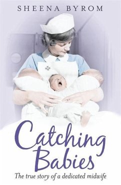 Catching Babies - Byrom, Sheena