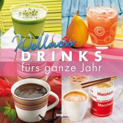Wellness-Drinks fürs ganze Jahr - Mañez, Carlota