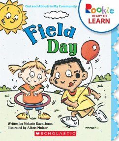 Field Day (Rookie Ready to Learn - Out and About: In My Community) - Jones, Melanie Davis