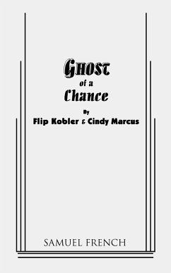 Ghost of a Chance - Kobler, Flip; Marcus, Cindy