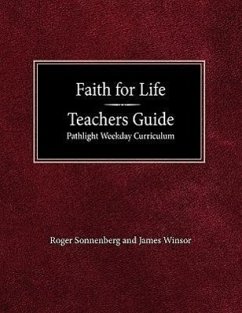 Cover Faith for Life High School Teachers Guide - Pathlight Weeday Curriculum