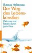 Der Weg des Lebenskünstlers - Bild 1
