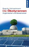 Die Ökotyrannei