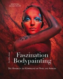 Faszination Bodypainting, m. DVD - Tronser, Peter;Tronser, Petra