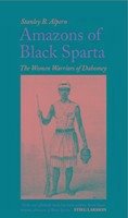 Amazons of Black Sparta - Alpern, Stanley B.