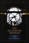 The Accidental Observer