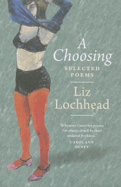A Choosing - Lochhead, Liz