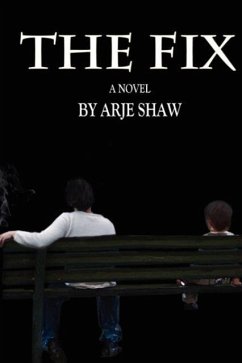 The Fix - Shaw, Arje