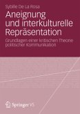 Aneignung und interkulturelle Repräsentation