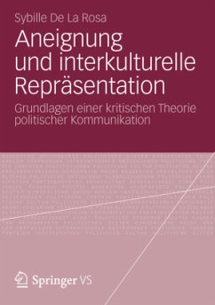 Aneignung und interkulturelle Repräsentation - De La Rosa, Sybille