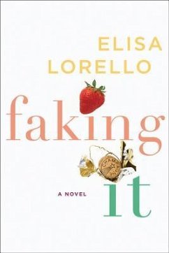 Faking It - Lorello, Elisa