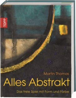 Alles Abstrakt - Thomas, Martin