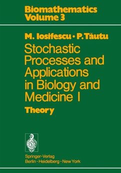 Stochastic processes and applications in biology and medicine I: Theory (Biomathematics, Volume 3).