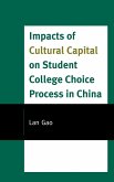 Impacts of Cultural Capital on Student College Choice in China