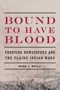 Bound to Have Blood - Reilly, Hugh J