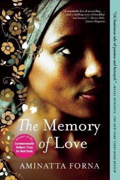 The Memory of Love - Forna, Aminatta