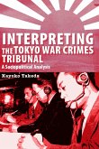 Interpreting the Tokyo War Crimes Trial