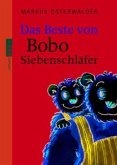 Das Beste von Bobo Siebenschläfer Das Beste von Bobo Siebenschläfer