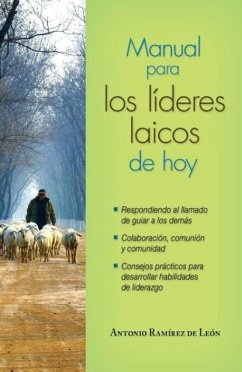 Manual Para Los Líderes Laicos de Hoy - Ramírez de León, Antonio