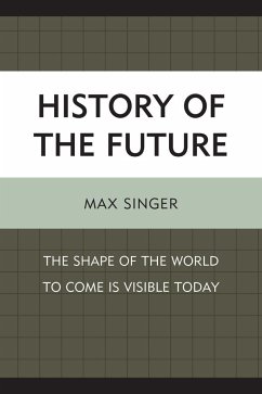 History of the Future - Singer, Max