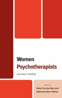 Women Psychotherapists - Comas-Diaz, Lillian; Weiner, Marcella Bakur